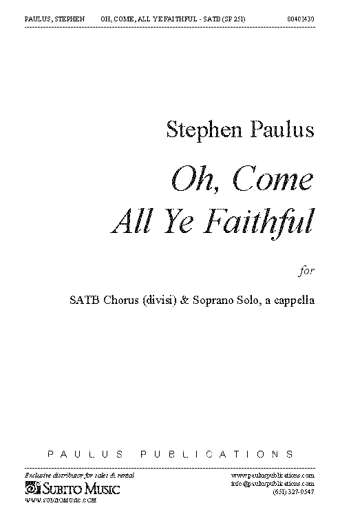 O, Come, All Ye Faithful for SATB Chorus (divisi) & Soprano Solo, a cappella - Click Image to Close